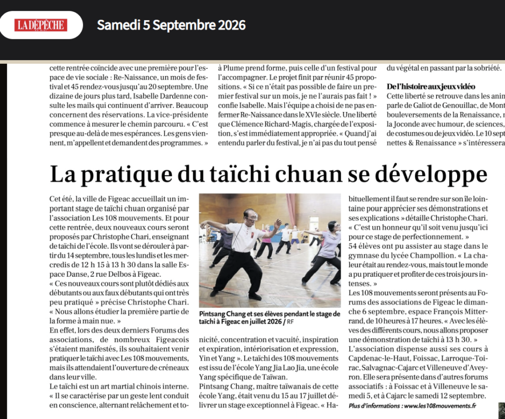 Tout frais paru, un article de La Dépêche du Midi LOT annonce la création de 2 nouveaux cours de Taïchi Chuan dans la ville de FIGEAC. 